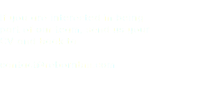  If you are interested in being part of our team, send us your CV and book to contact@rebornbm.com 